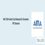 MAT 2024 Admit Card Released for December PBT Sessions